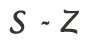 S to Z